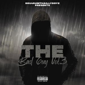 Presents the Bad Guy, Vol. 3 (Explicit)