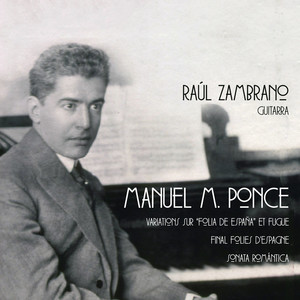 Manuel M. Ponce: Variations sur “Folia de España” et Fugue