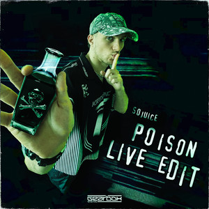 Poison (Live Edit)