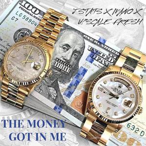 THE MONEY GOT IN ME (feat. MANO & UPSCALE FRESH) [Explicit]