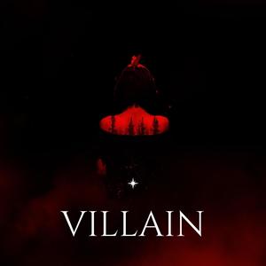 Villain (Explicit)