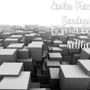 La Veras en Netflix