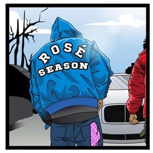 Rose' Season (Explicit)