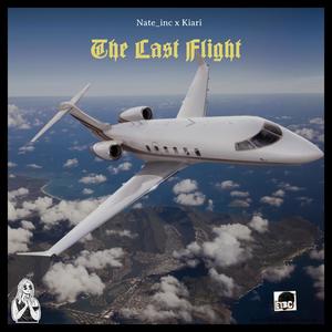 The Last Flight (Explicit)