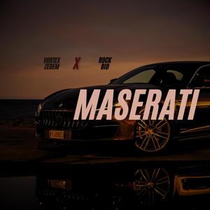 Maserati (feat. Rock BID)