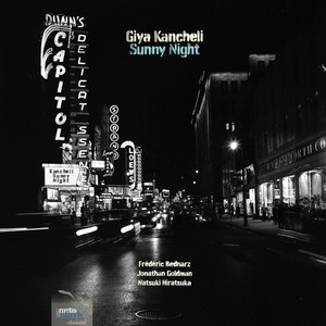 Giya Kancheli : Sunny Night