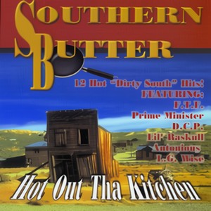 Southern Butter: Hot Out Tha Kitchen