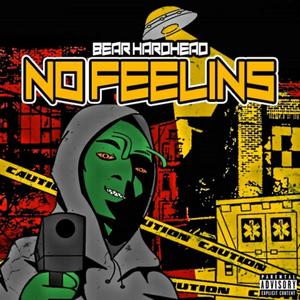 No Feelins (Explicit)