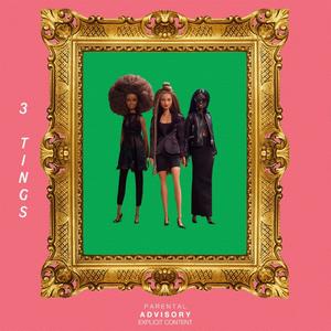 3 Tingz (feat. Bryvvn, Prince.Wasabi & LA 7AY) [Explicit]