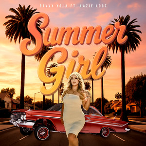 Summer Girl (Explicit)