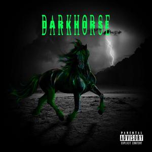 DarkHorse (Explicit)