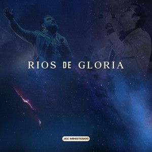 Ríos de Gloria (En Vivo)