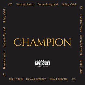 Champion (Explicit)