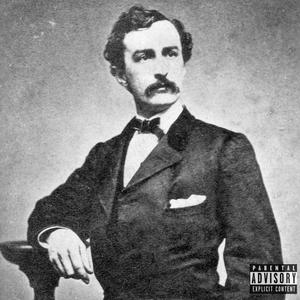 John Wilkes Booth (Explicit)