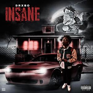 Insane (Explicit)