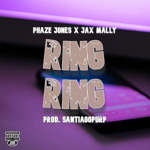 Ring Ring (feat. Jah Mally) [Explicit]