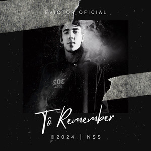 To Remember (Explicit)