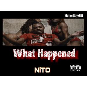 WHAT HAPPENED (Explicit)
