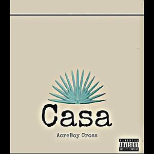 Casa (Explicit)