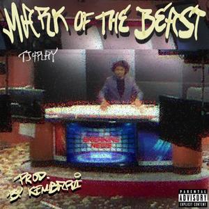 Mark of the Beast (feat. Kembari) (Explicit)