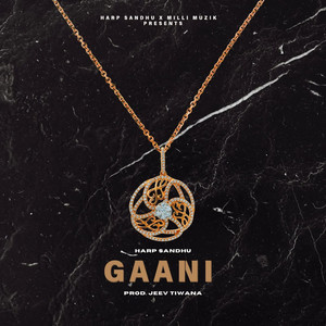 Gaani (Explicit)