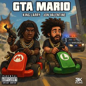 GTA Mario (feat. KIIING LARRY)