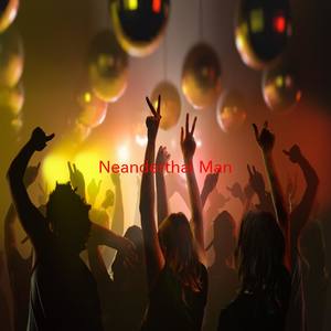 Neanderthal Man(Karaoke)