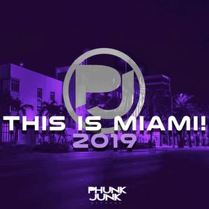 This Is Miami! 2019