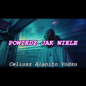 Powiedz jak wiele (Explicit)