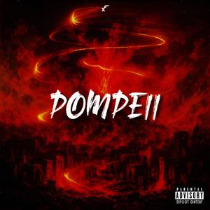 POMPEII (Explicit)