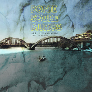 Ponte Sobre Muros