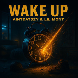 Wake Up (Explicit)
