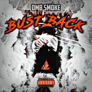 Bust Back (Not a Drill Remix) [Explicit]
