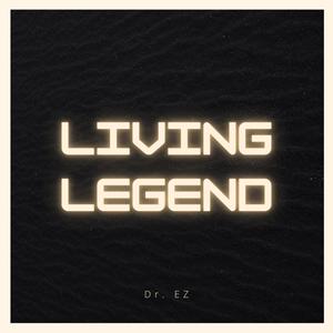 Living Legend (Explicit)