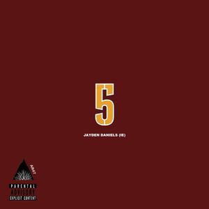 JAYDEN DANIELS (IE) (Explicit)