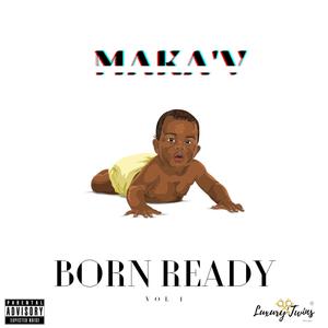 Born Ready, Vol. 1 (Explicit)