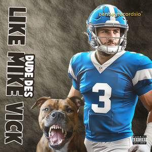 Like Mike Vick (Explicit)