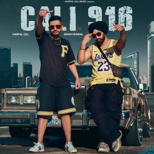 Cali 916 (feat. AMAN HUNDAL) (Explicit)