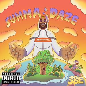 Summa Daze (Explicit)