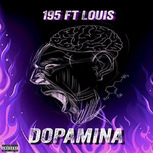 195 (DOPAMINA) (feat. Louis bra) [Explicit]