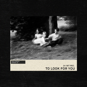 To Look For You