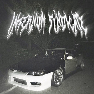 INFERNUM SYNDICATE (Explicit)