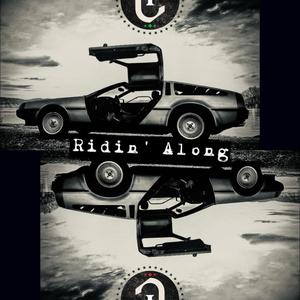 Ridin' Along (Explicit)