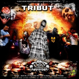 Tribut (RIP Psycho Pat) [Explicit]