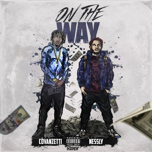 On The Way (Explicit)