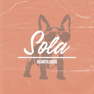 Sola (Explicit)