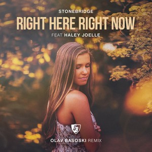 Right Here Right Now (Olav Basoski Remix)