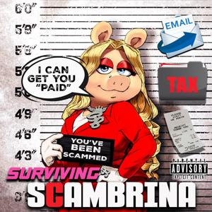 Surviving Scambrina (Explicit)