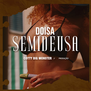 Semideusa (Explicit)