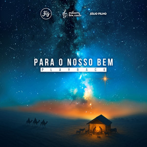 Para o Nosso Bem - Playback